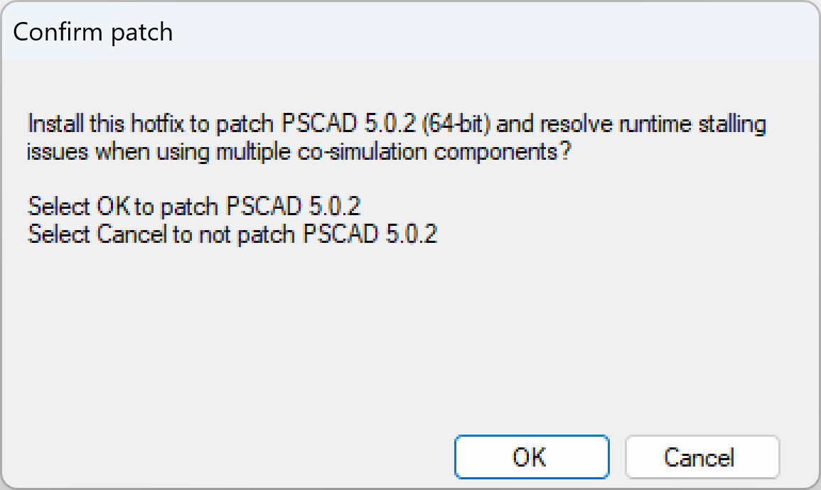 PSCAD v5.0.2 Hot Fix 3 - Installation Confirmation 1.png (24 KB)